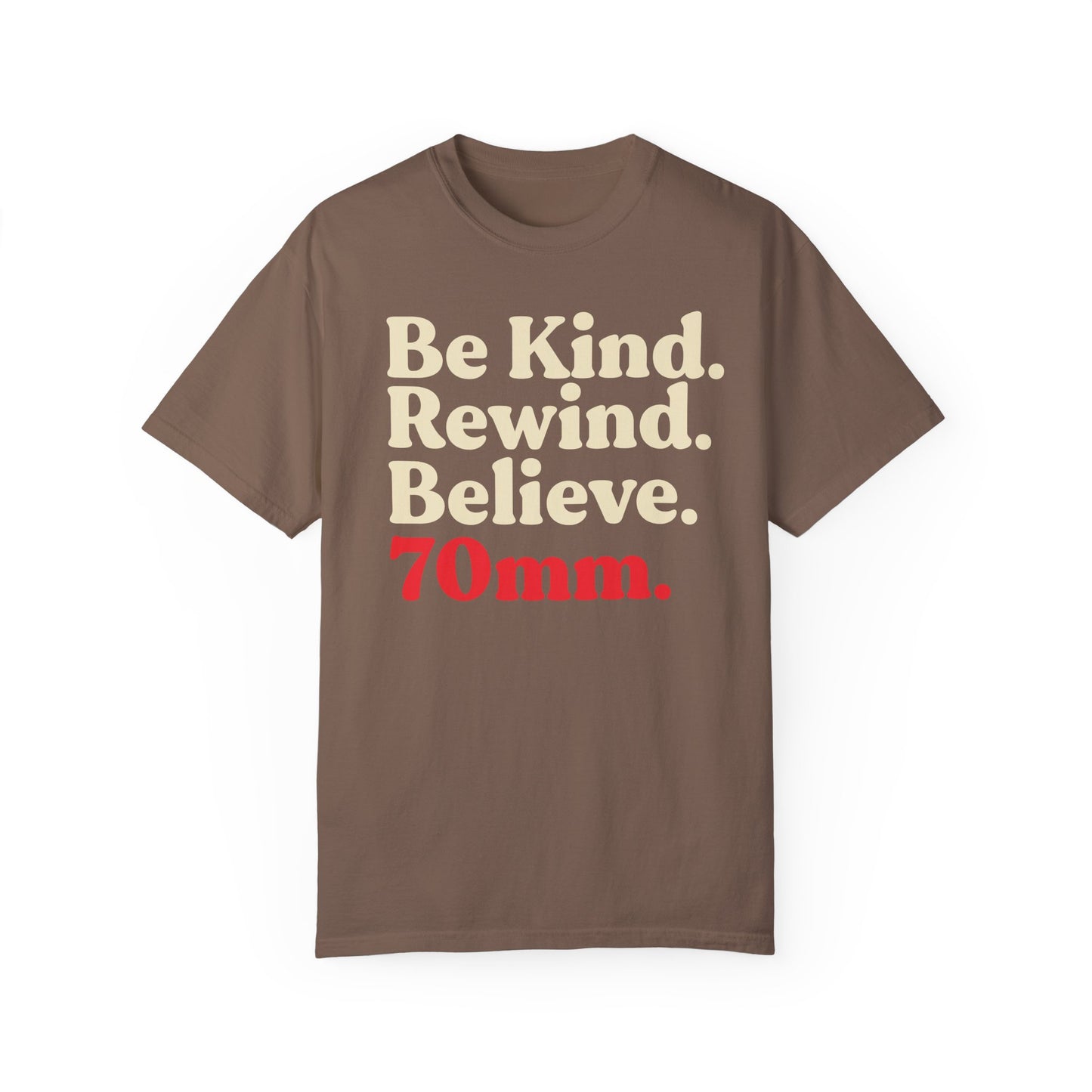 Be Kind. Rewind. Unisex Garment-Dyed T-shirt