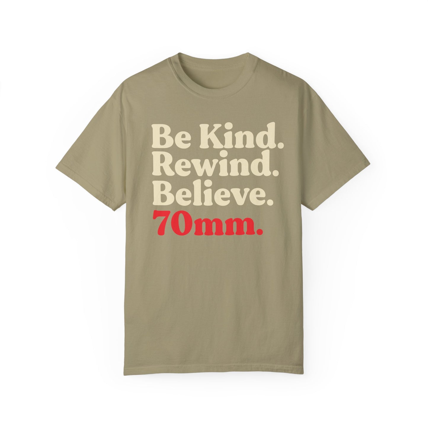Be Kind. Rewind. Unisex Garment-Dyed T-shirt